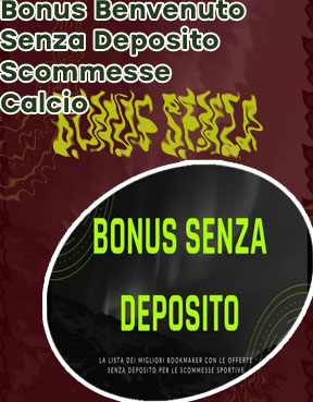 Bonus benvenuto senza deposito calcio
