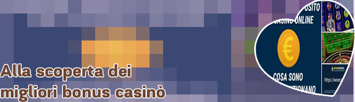 Bonus gratis senza deposito