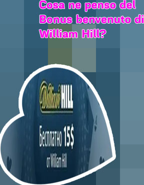 Bonus iscrizione william hill
