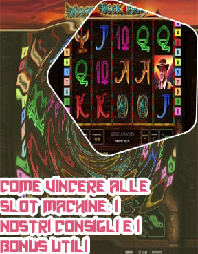 Macchinette slot come vincere
