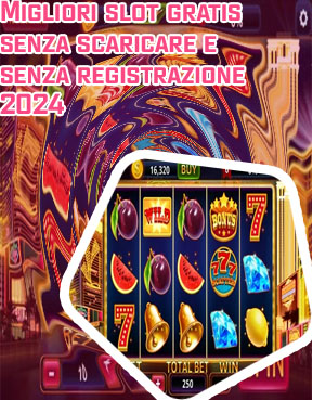 Slot gratis italiane