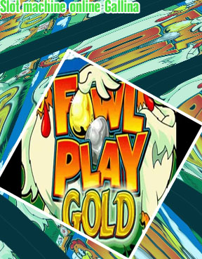 Slot machine online gallina