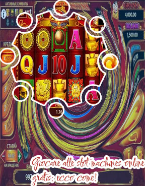 Slot on line gratis